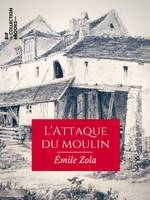 L'Attaque du moulin, Les Soirées de Médan