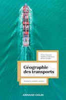 Géographie des transports, Territoires, échelles, acteurs