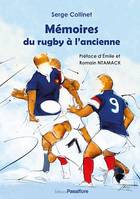 Mémoires du rugby à l'ancienne