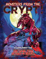 Monsters from the Crypt! (softcover, premium color book)