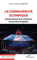 La communauté olympique, Gouvernance d'un commun socioculturel global