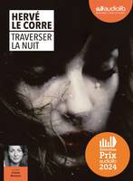 Traverser la nuit, Livre audio 1 CD MP3