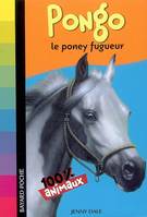 Pongo, Le poney fugueur