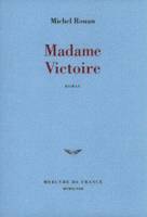 Madame Victoire, roman