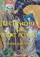 Les techniques de l'art postal