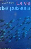 La vie des poissons