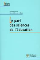 LE PARI DES SCIENCES DE L'EDUCATION