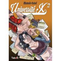 2, Université X, tome 2