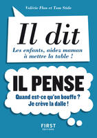 Petit livre de - Il dit, il pense