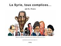 La Syrie, tous complices