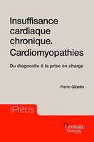 Insuffisance cardiaque chronique. Cardiomyopathies : Du diagnostic à la prise en charge, Du diagnostic à la prise en charge