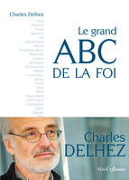 Le grand ABC de la foi