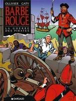 Barbe-Rouge., Barbe-Rouge - La Guerre des pirates