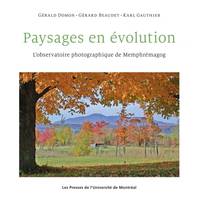 Paysages en évolution, L'observatoire photographique de Memphrémagog