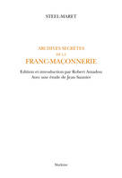 ARCHIVES SECRETES FRANC-MACONNERIE