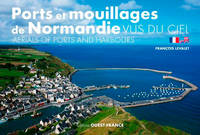 Ports et mouillages de Normandie vus du ciel