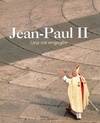 Jean-Paul II : Une vie engagée, une vie engagée