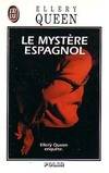 Mystere espagnol **** (Le)