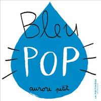 Pop Bleu pop