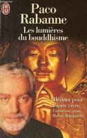 Lumieres du bouddhisme - mediter pour mieux vivre - entretiens avec bokar ri (Le, méditer pour mieux vivre