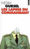 Les Lapins du commandant, nouvelles