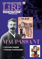 Maupassant, L'écrivain limpide . L'homme insaisissable