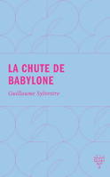 LA CHUTE DE BABYLONE