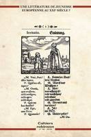 Une littérature de jeunesse européenne au XXIe siècle ?, CAHIERS ROBINSON N°46