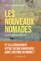 Les nouveaux nomades, La revanche d' abel