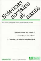 Revue Sciences Sociales et Santé n°3/septembre 2011, Dépistage prénatal de la trisomie 21, 