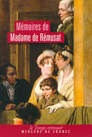 Mémoires, (1802-1808). Morceaux choisis