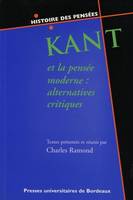 Kant et la pensée moderne, Alternatives critiques