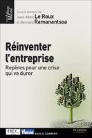 Réinventer l'entreprise, Repères pour une crise qui va durer