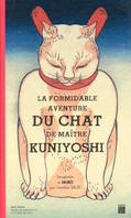 La formidable aventure du chat de maître Kuniyoshi