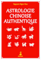 Astrologie chinoise authentique, établissement de thèmes