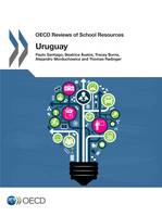 OECD Reviews of School Resources: Uruguay 2016