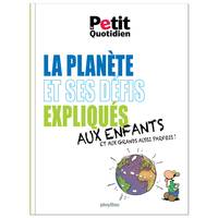 Mon Quotidien - La planète et ses défis expliqués aux enfants