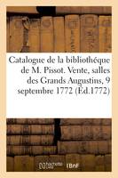 Catalogue des livres de la bibliothéque de M. Noël Jacques Pissot