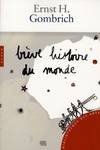 Brève histoire du monde (nouvelle édition 2007)