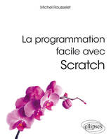 La programmation facile avec Scratch