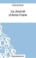 Le Journal d'Anne Frank (Fiche de lecture), Analyse complète de l'oeuvre