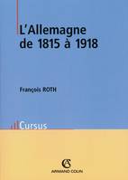 L'Allemagne de 1815 à 1918