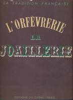 L'Orfévrerie - La Joaillerie