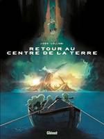 Retour au centre de la Terre - Tome 01, Le chant des abysses