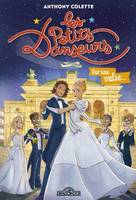 Anthony Colette – Les Petits Danseurs – Sur une valse... – Lecture roman jeunesse danse – Dès 8 ans