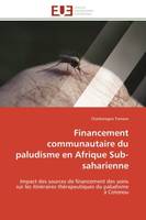 Financement communautaire du paludisme en Afrique Sub-saharienne, Impact des sources de financement des soins sur les itinéraires thérapeutiques du paludisme à Cotono