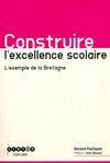 Construire l'excellence scolaire, l'exemple de la Bretagne