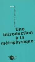 Sciences humaines petit format Une introduction à la métaphysique