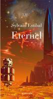 ETERNEL, roman