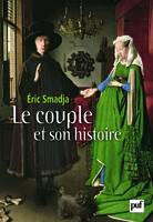 Le couple et son histoire